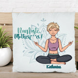 Namaste Mother*****r - Friends-Pillow