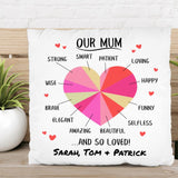 Our Mum - Parents-Cushion