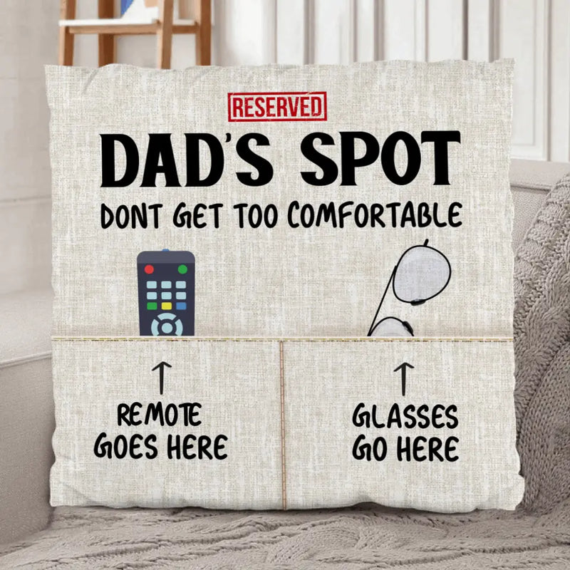 Dad's Spot - Family-Pillow