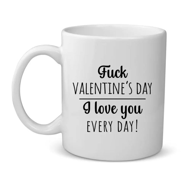 Every Day - Couple-Mug