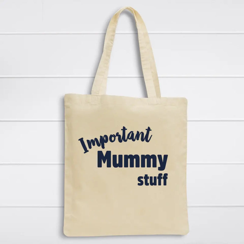 Important mummy stuff - Parents-Tote Bag