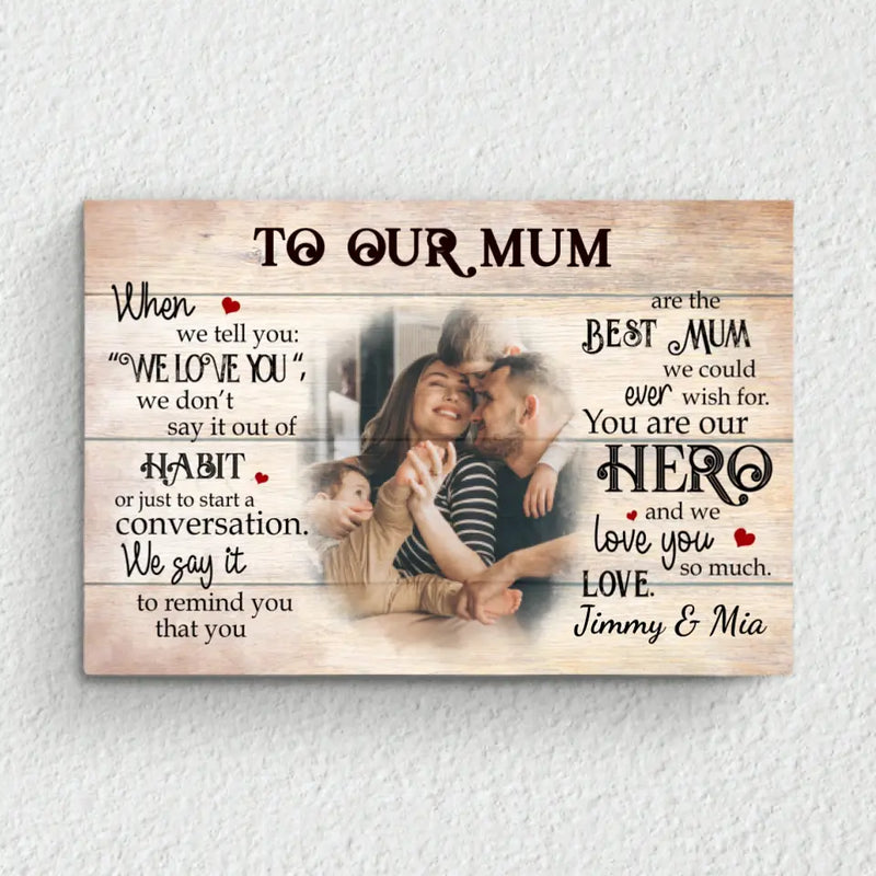 To our mum - Parents-Canvas