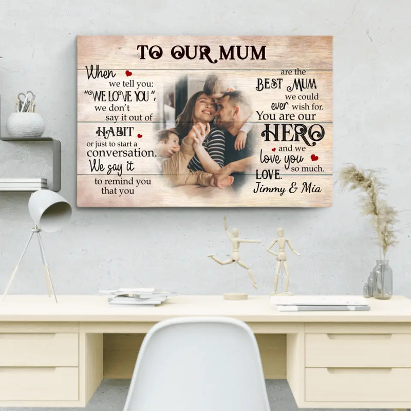 To our mum - Parents-Canvas