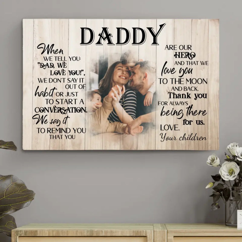 To our dad - Parents-Canvas