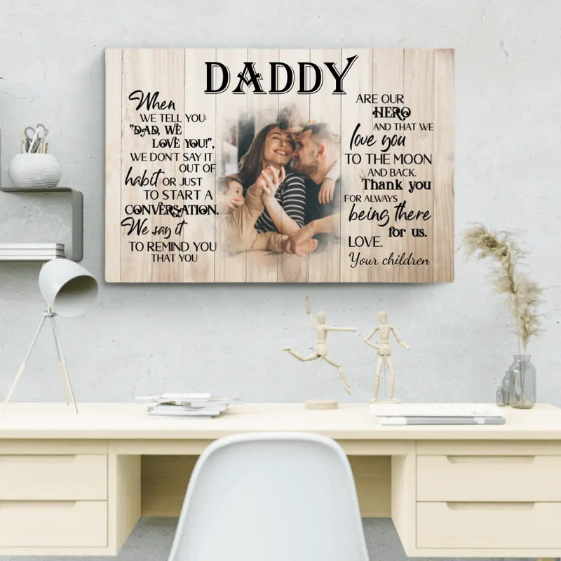 To our dad - Parents-Canvas