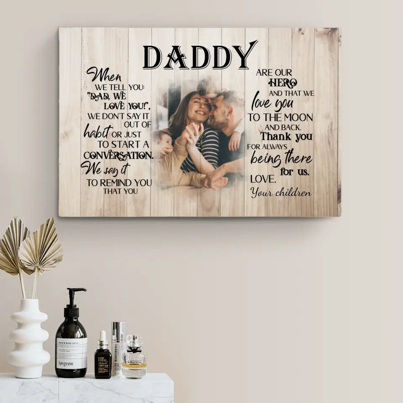 To our dad - Parents-Canvas