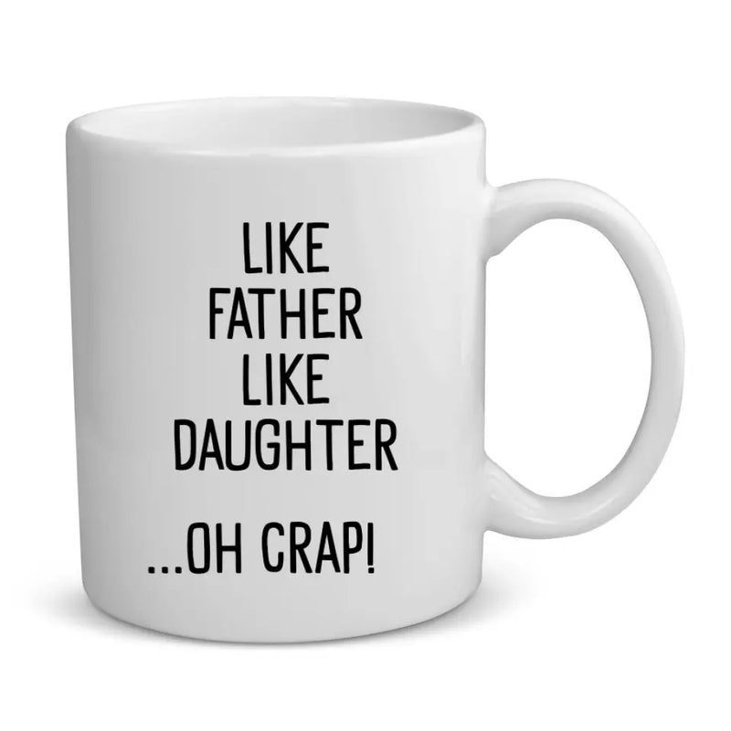 Like father ... - Personalized mug for Father's Day